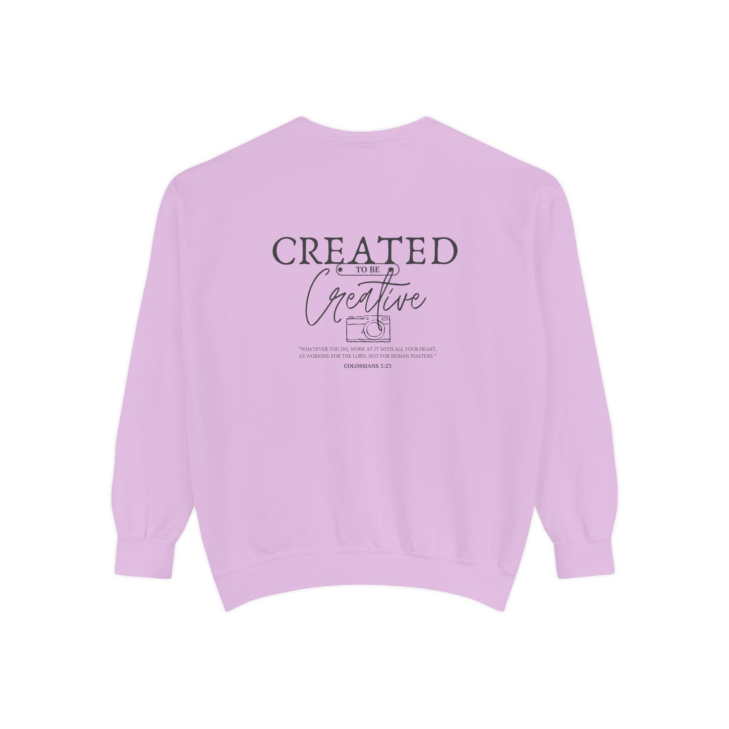 Created to be Creative Statement Sweatshirt