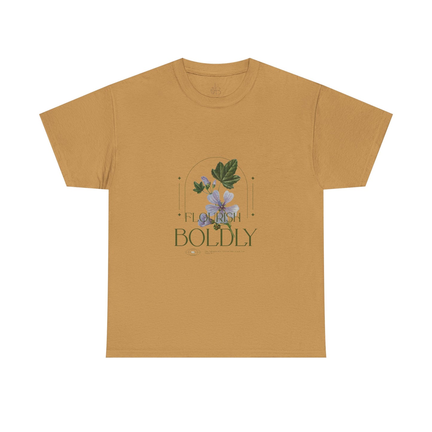 Flourish Boldly Unisex Heavy Cotton Tee