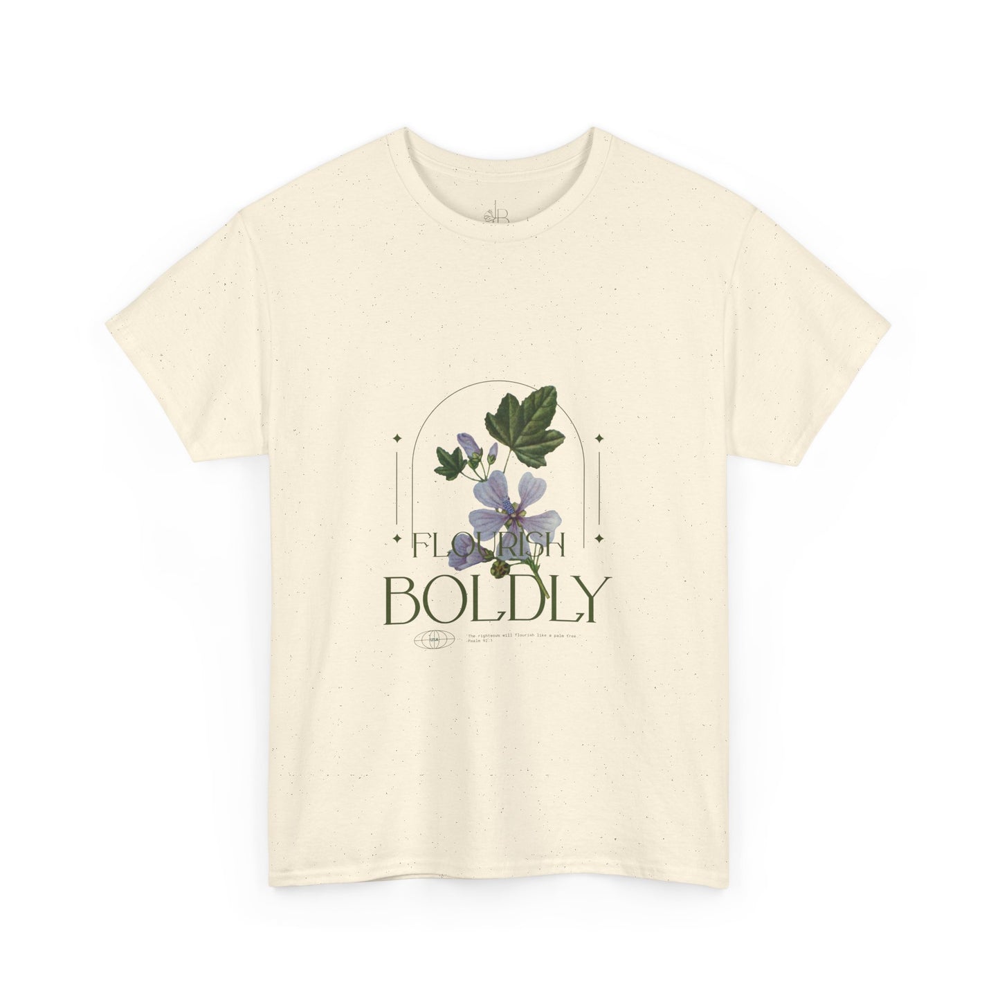 Flourish Boldly Unisex Heavy Cotton Tee