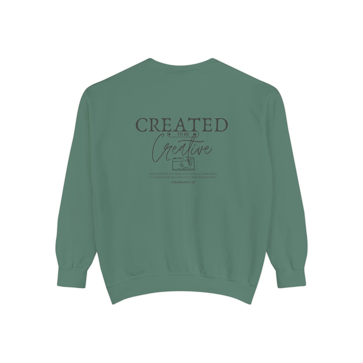 Created to be Creative Statement Sweatshirt