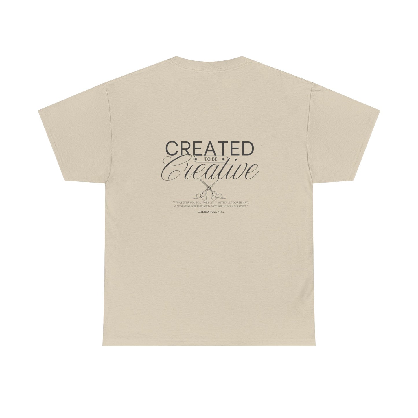 Inspirational Customizable Heavy Cotton Tee - 'Created to be Creative'