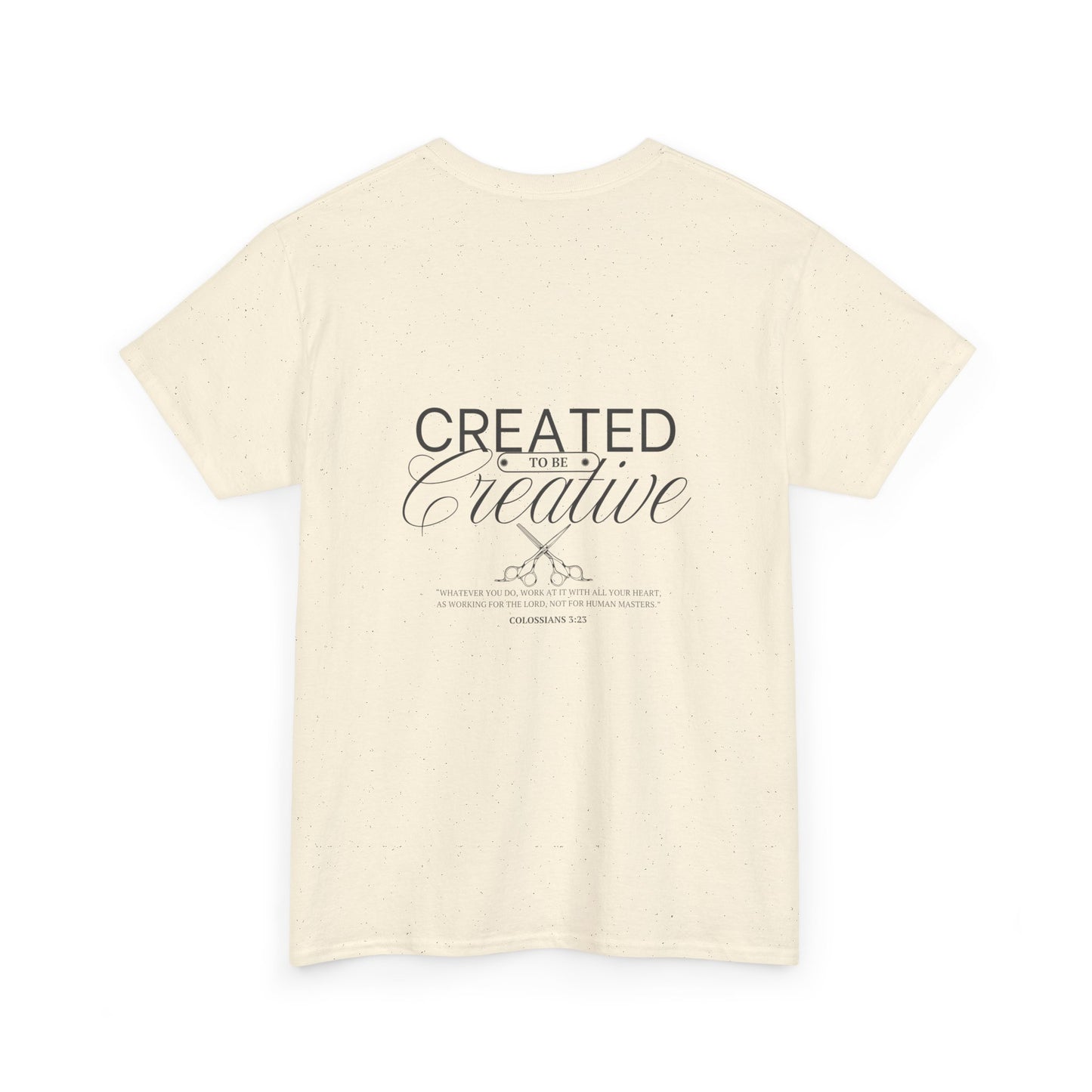 Inspirational Customizable Heavy Cotton Tee - 'Created to be Creative'