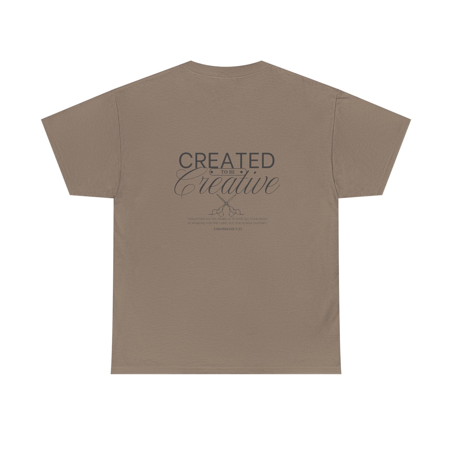 Inspirational Customizable Heavy Cotton Tee - 'Created to be Creative'