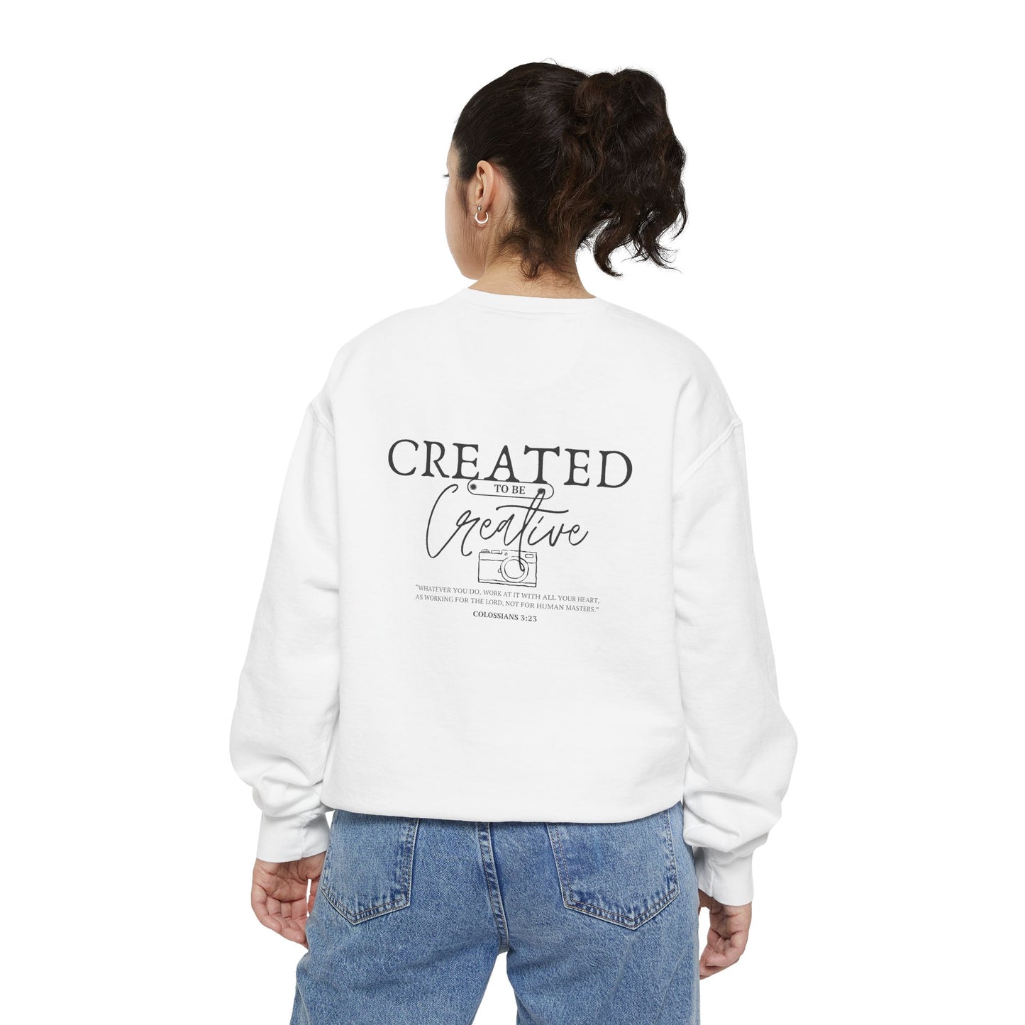 Created to be Creative Statement Sweatshirt