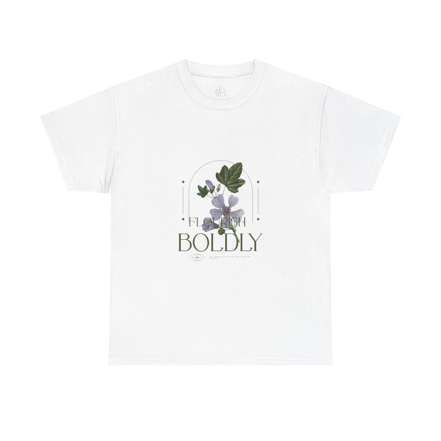 Flourish Boldly Unisex Heavy Cotton Tee