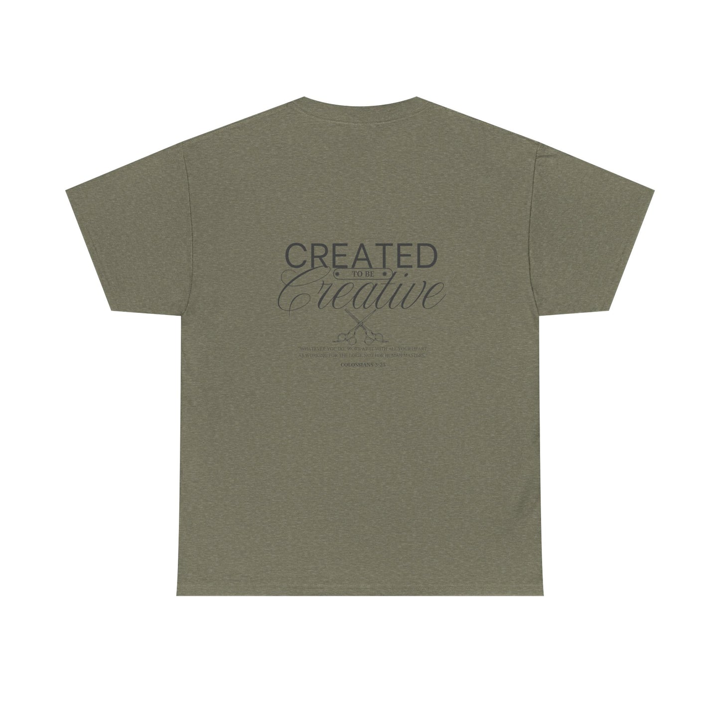 Inspirational Customizable Heavy Cotton Tee - 'Created to be Creative'