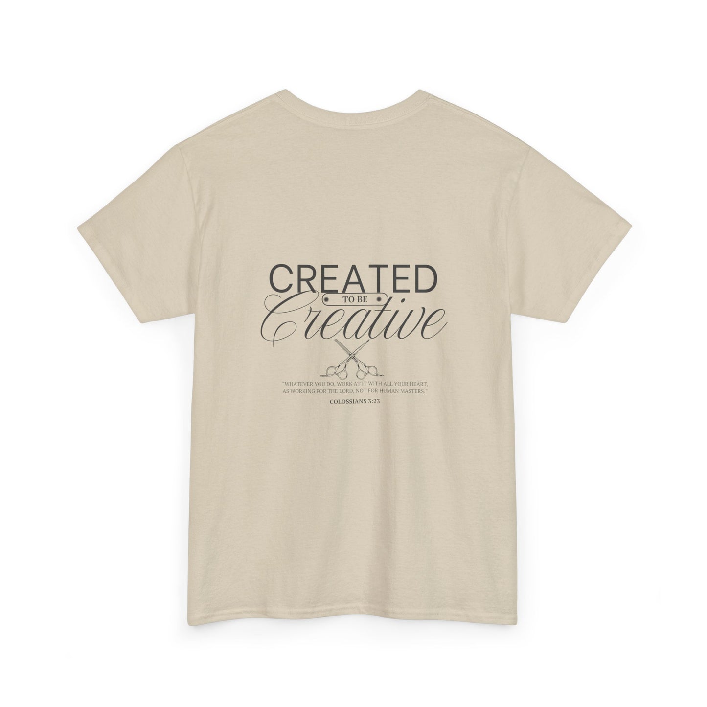 Inspirational Customizable Heavy Cotton Tee - 'Created to be Creative'