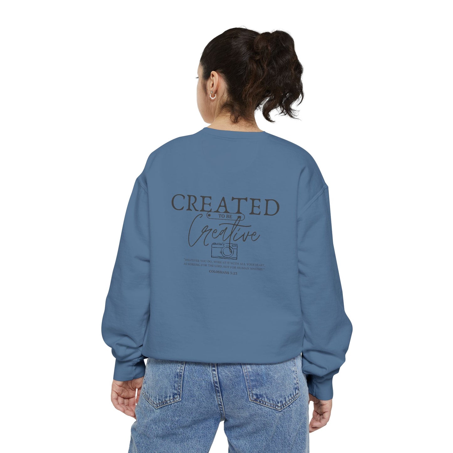 Created to be Creative Statement Sweatshirt