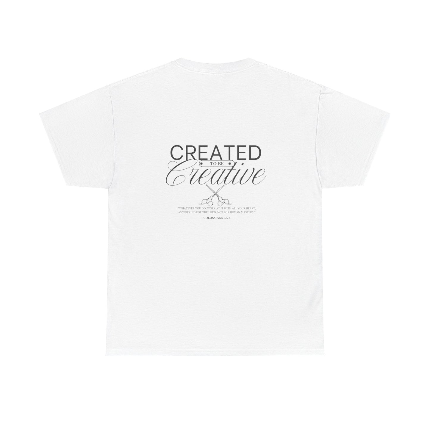 Inspirational Customizable Heavy Cotton Tee - 'Created to be Creative'